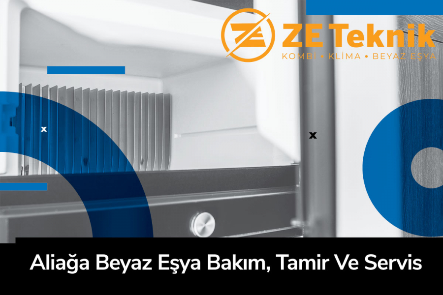 Aliağa Beyaz Eşya Bakım, Tamir Ve Servis
